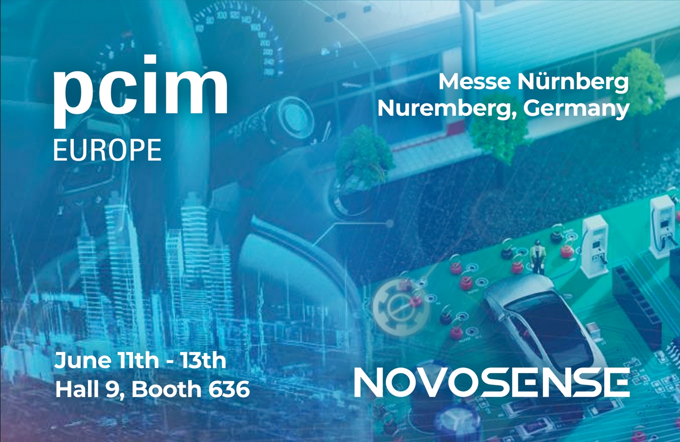 NOVOSENSE、PCIM Europe 2024で車載設計と産業制御を簡素化する最新のセンサー、シグナルチェーン、パワーマネージメントICを展示